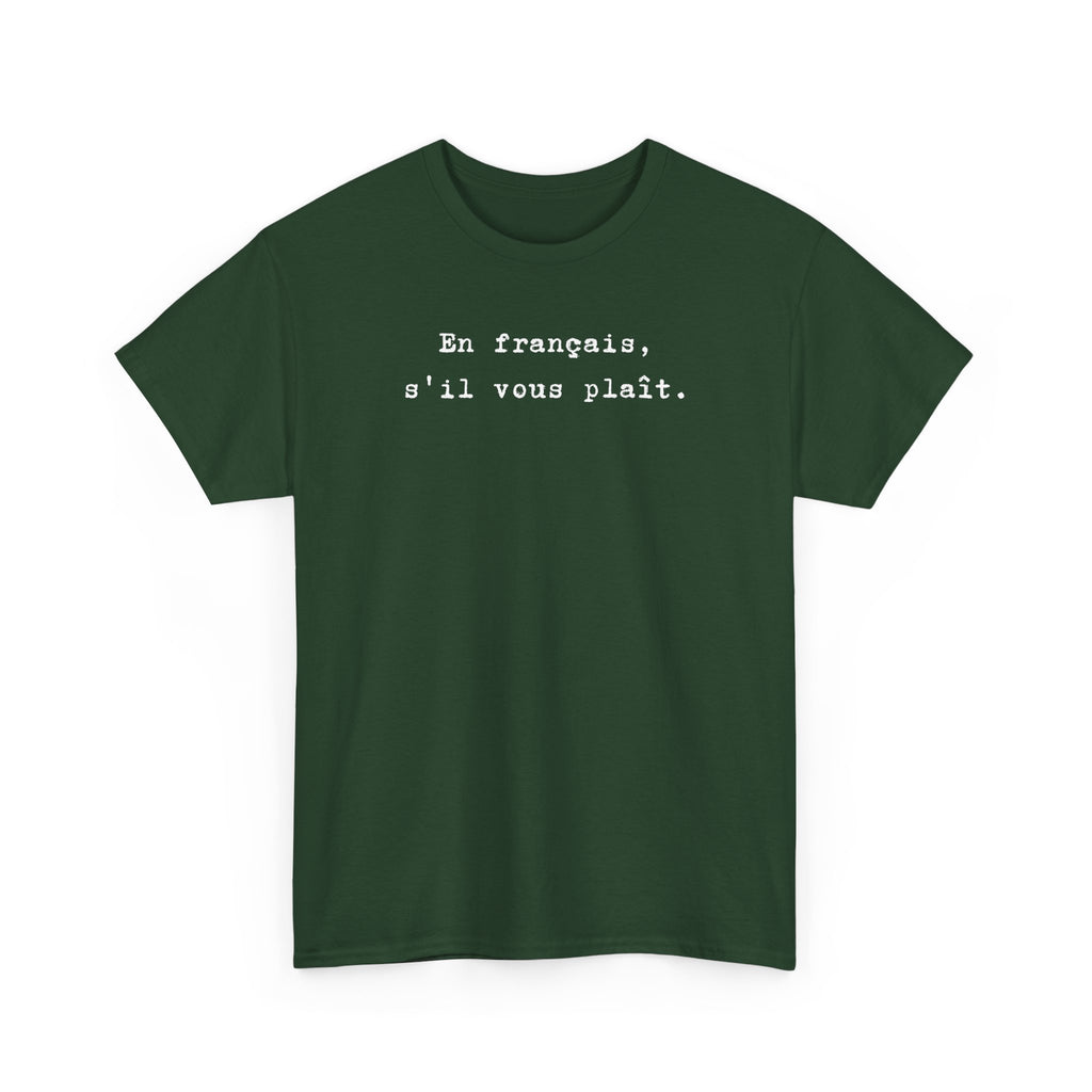 En français s'il vous plaît t-shirt, top for French teacher or French student, Francophone