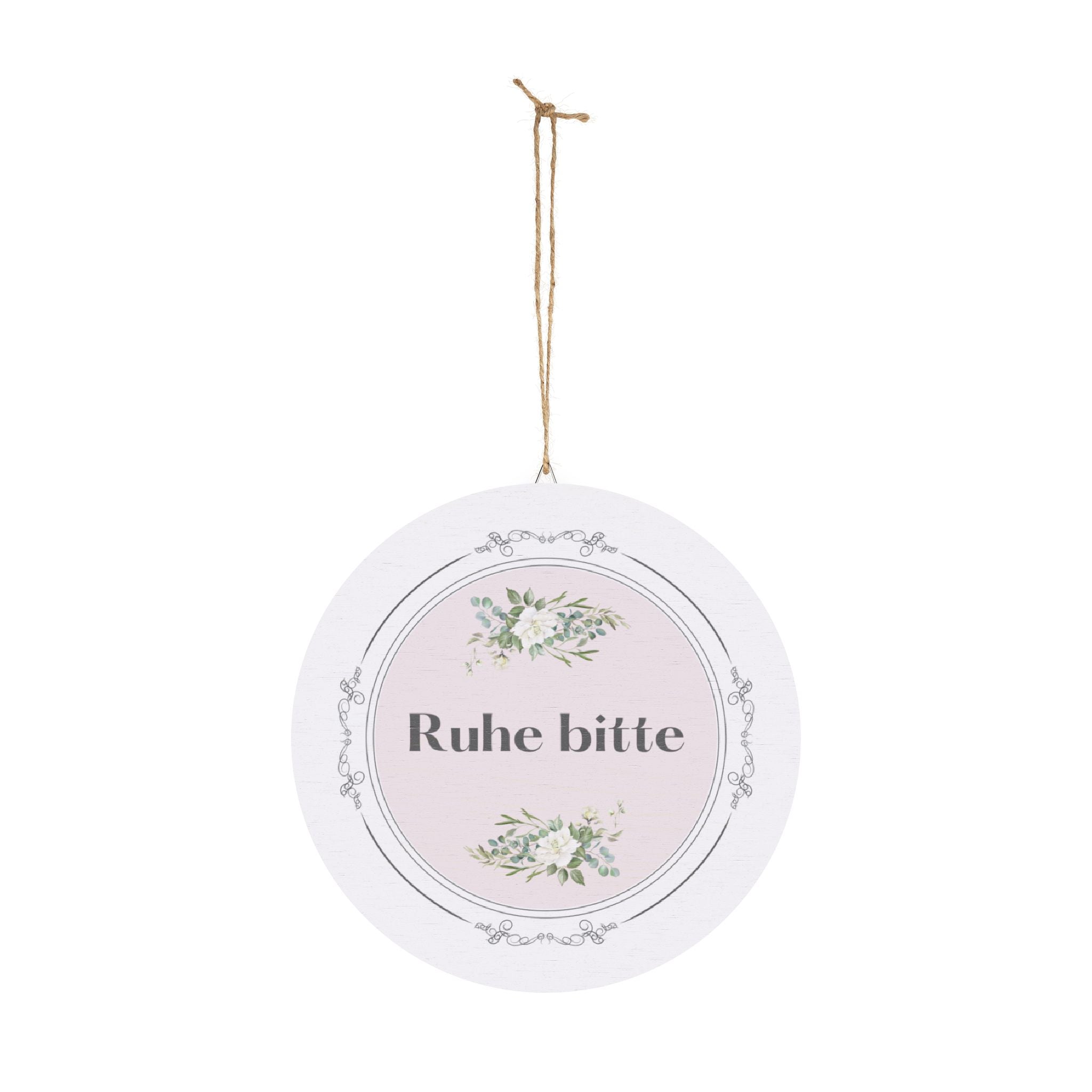 Ruhe bitte German hanging wooden wall sign