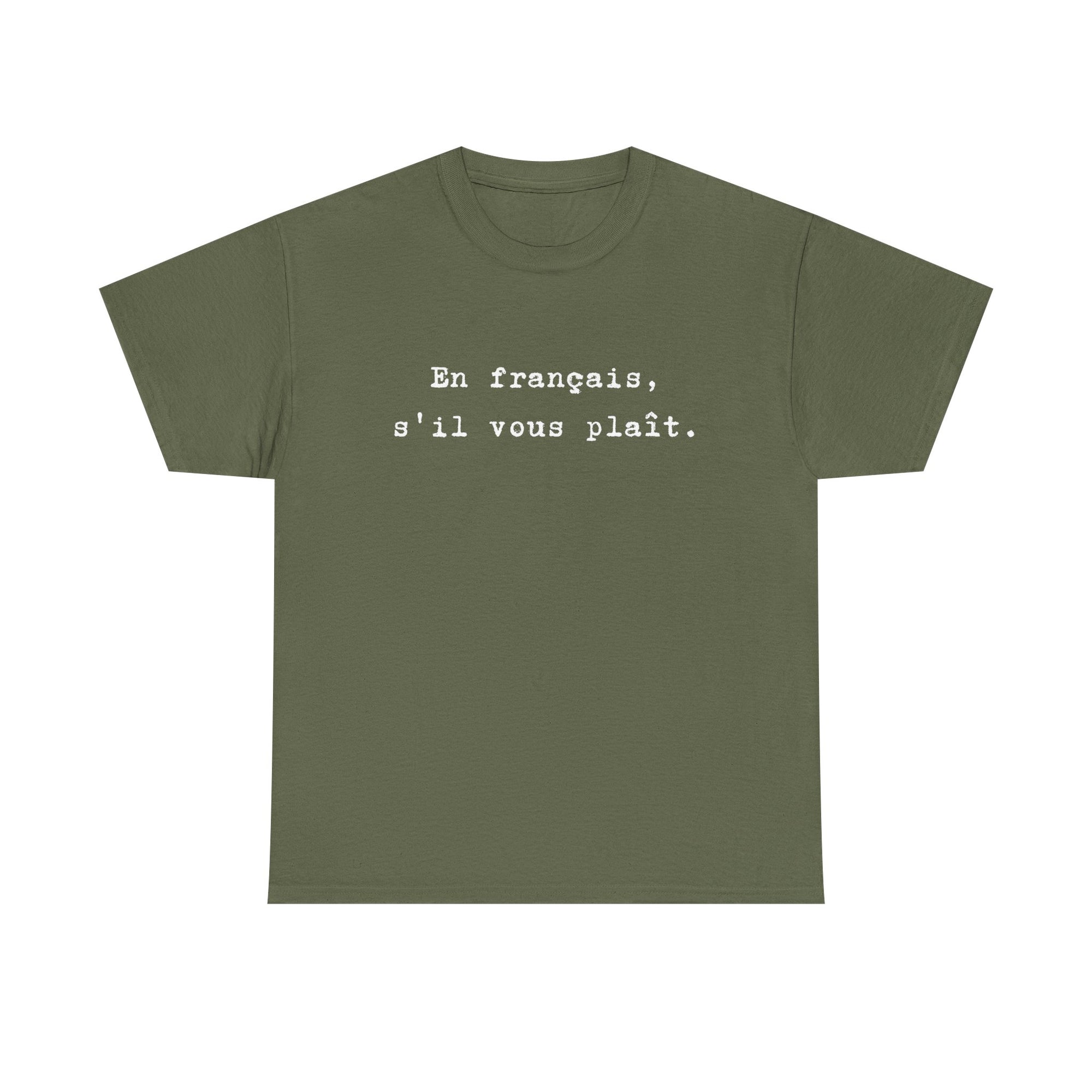 En français s'il vous plaît tee