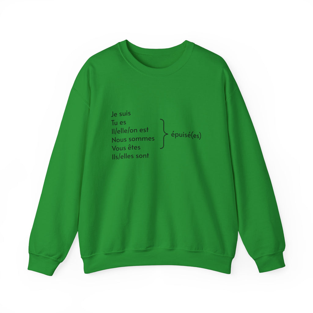 Je suis épuisée sweatshirt - La Vie Bien - Birthday - cadeaux - cadeaux francais