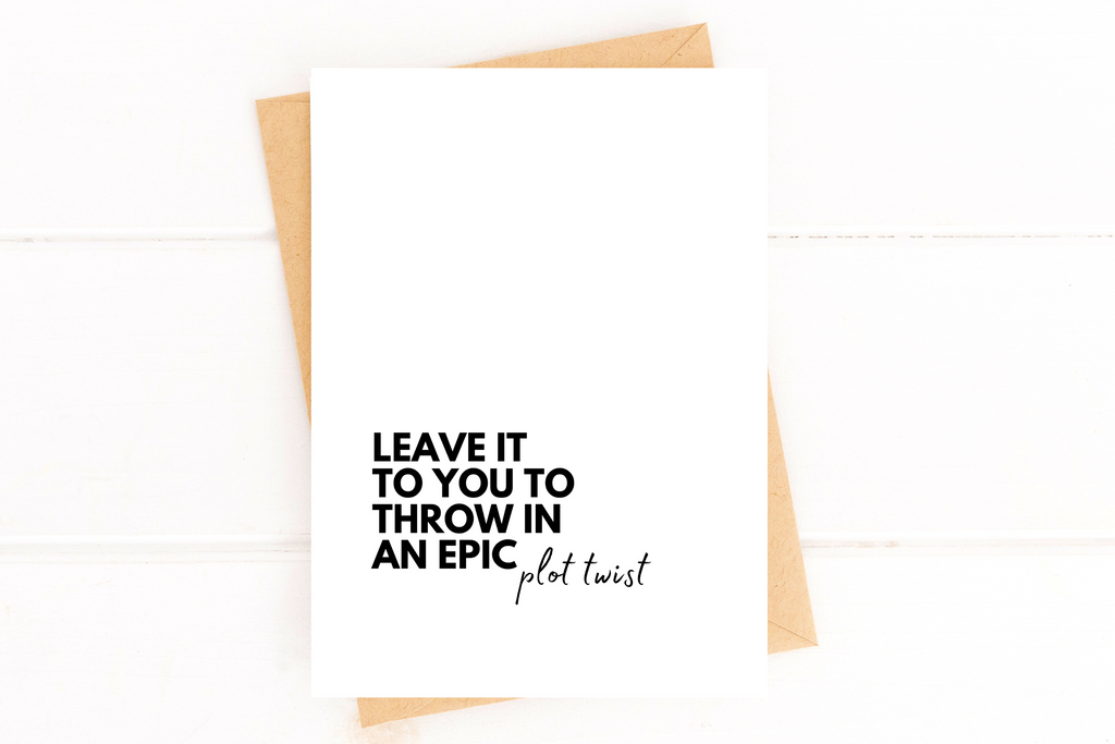 Epic Plot Twist Card for Friend Divorce, Breakup, Pregnancy Card, Love You Card