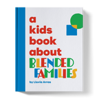 A Kids Book About Blended Families by A Kids Co.