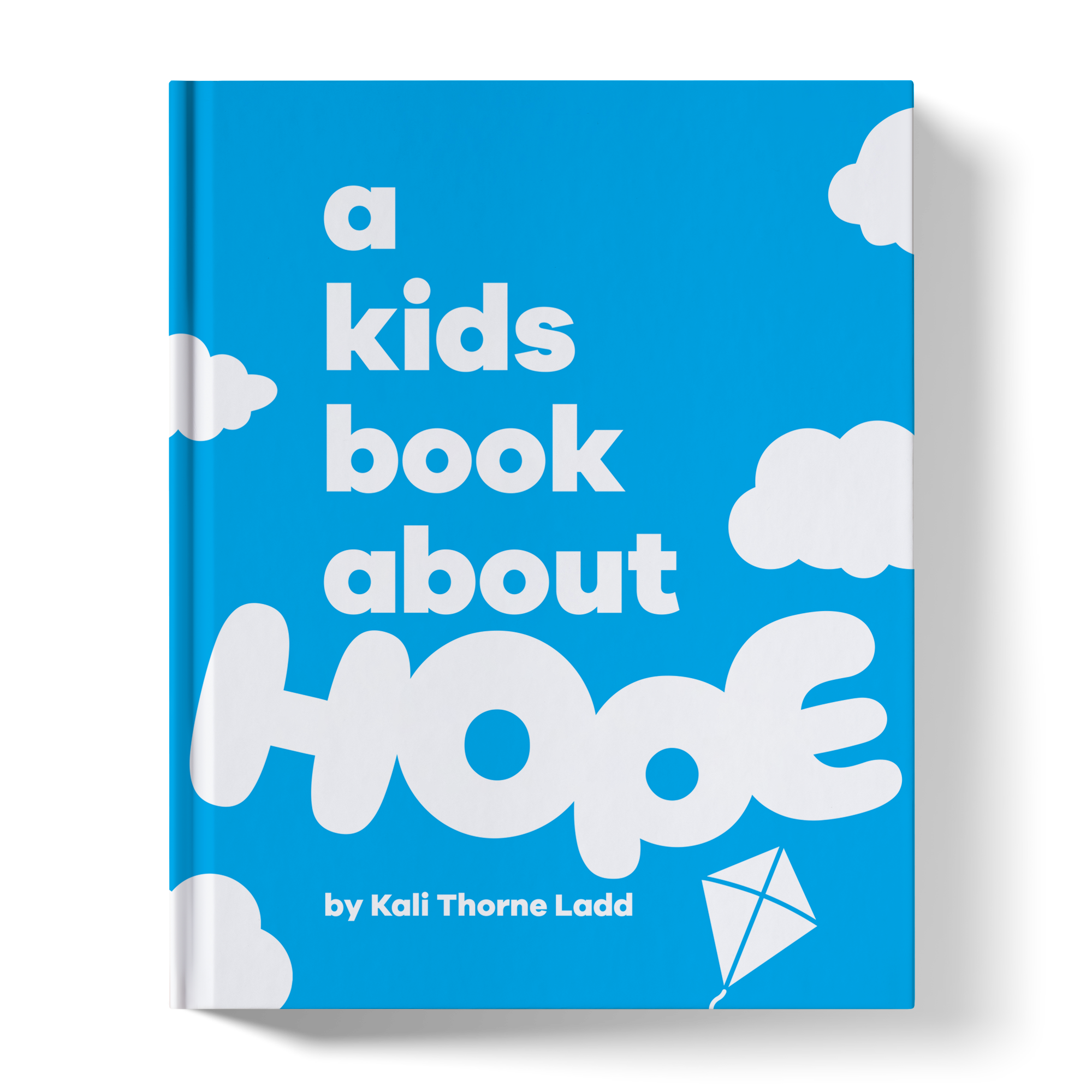 A Kids Book About Hope by A Kids Co.