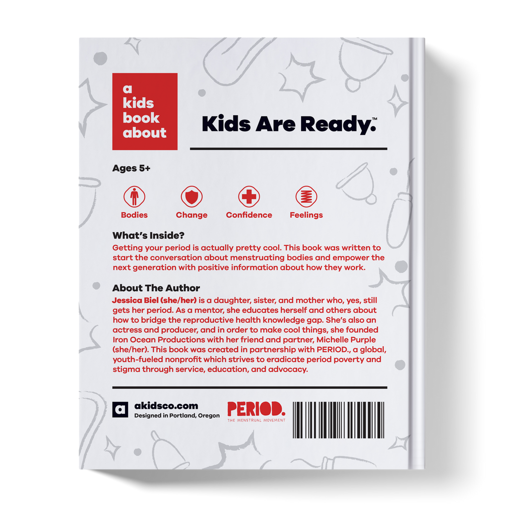 A Kids Book About Periods by A Kids Co.