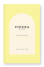 Vienna Trip Planner: Austria Printed Guide Book for an Elegant Time