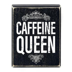 Caffeine Queen Box Sign in Black | Funny Rustic Wall Wooden Box Sign Decor by The Bullish Store