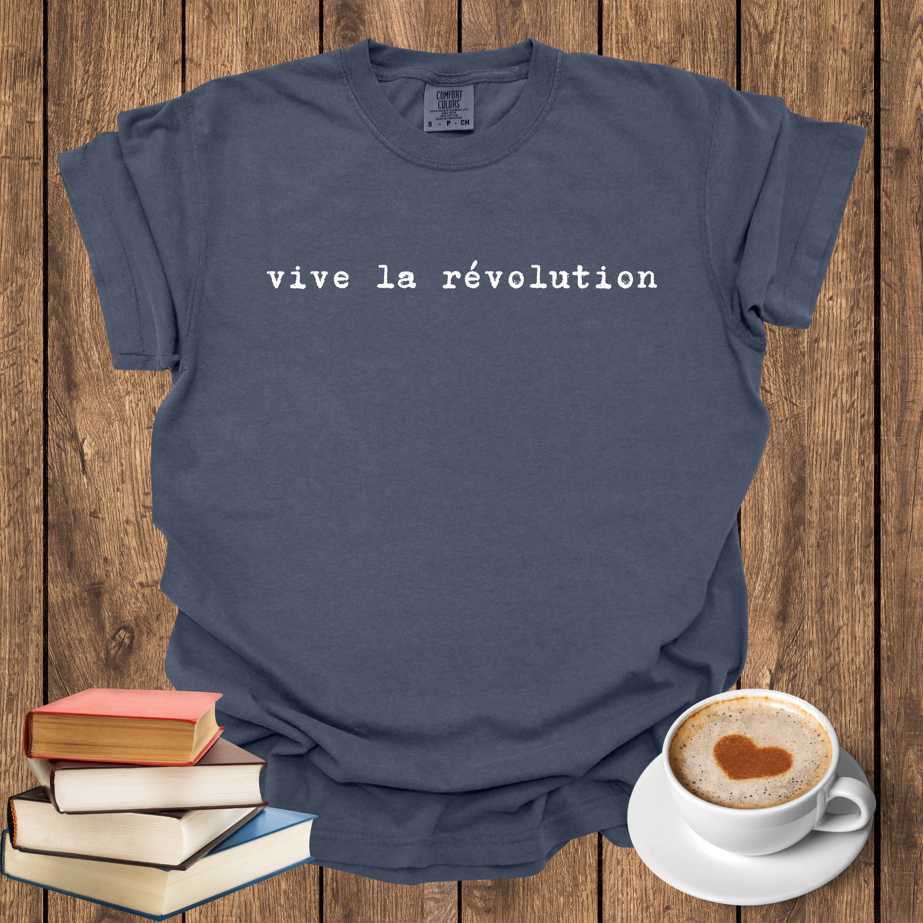 Vive la révolution unisex tee shirt - French activist apparel