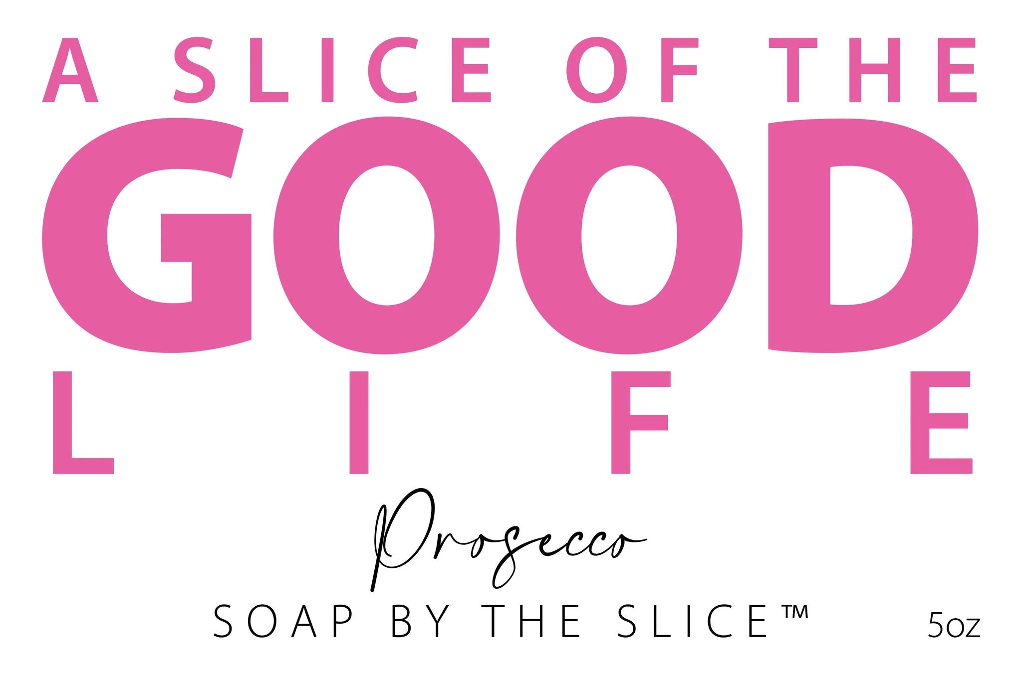 PROSECCO SOAP SLICE 5 oz. by Essential Journeys