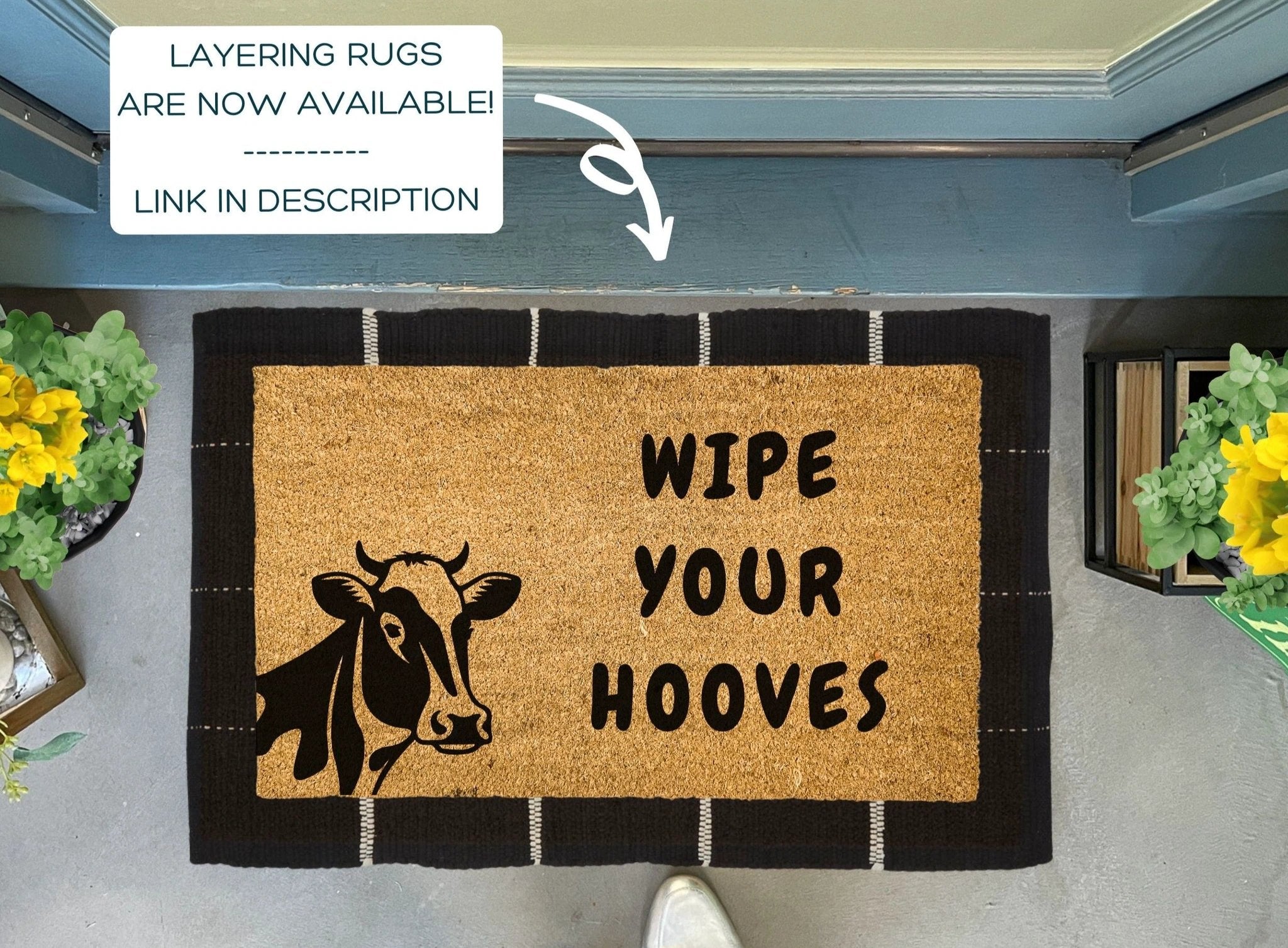Wipe Your Hooves Cow Doormat by Nickel Designs Custom Doormats