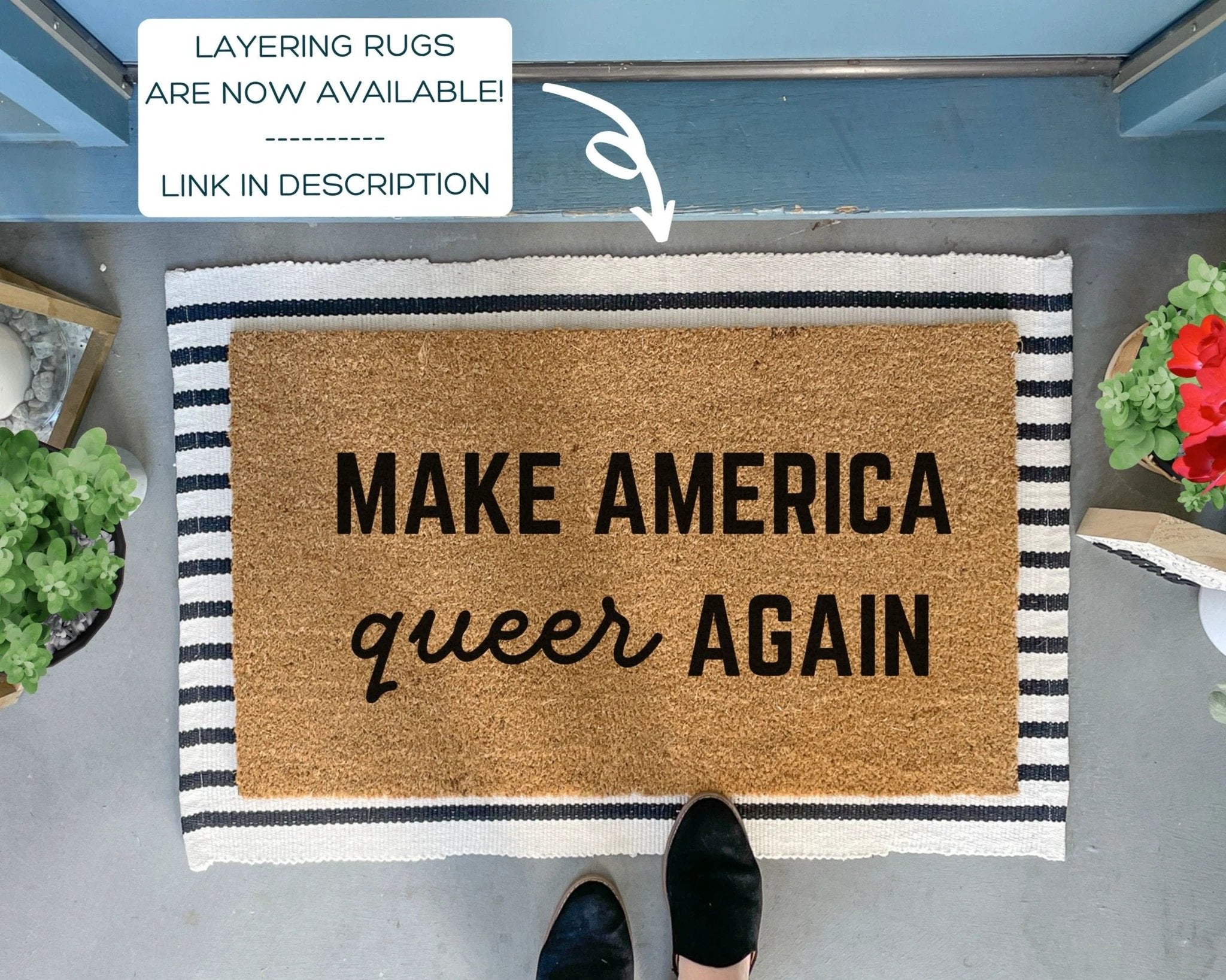 Make America Queer Again Funny Pride Doormat by Nickel Designs Custom Doormats