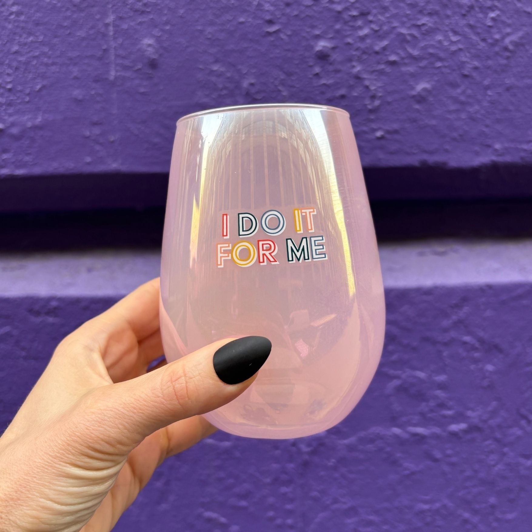 I Do It For Me Stemless Wine Glass in Purple | 20 Oz.