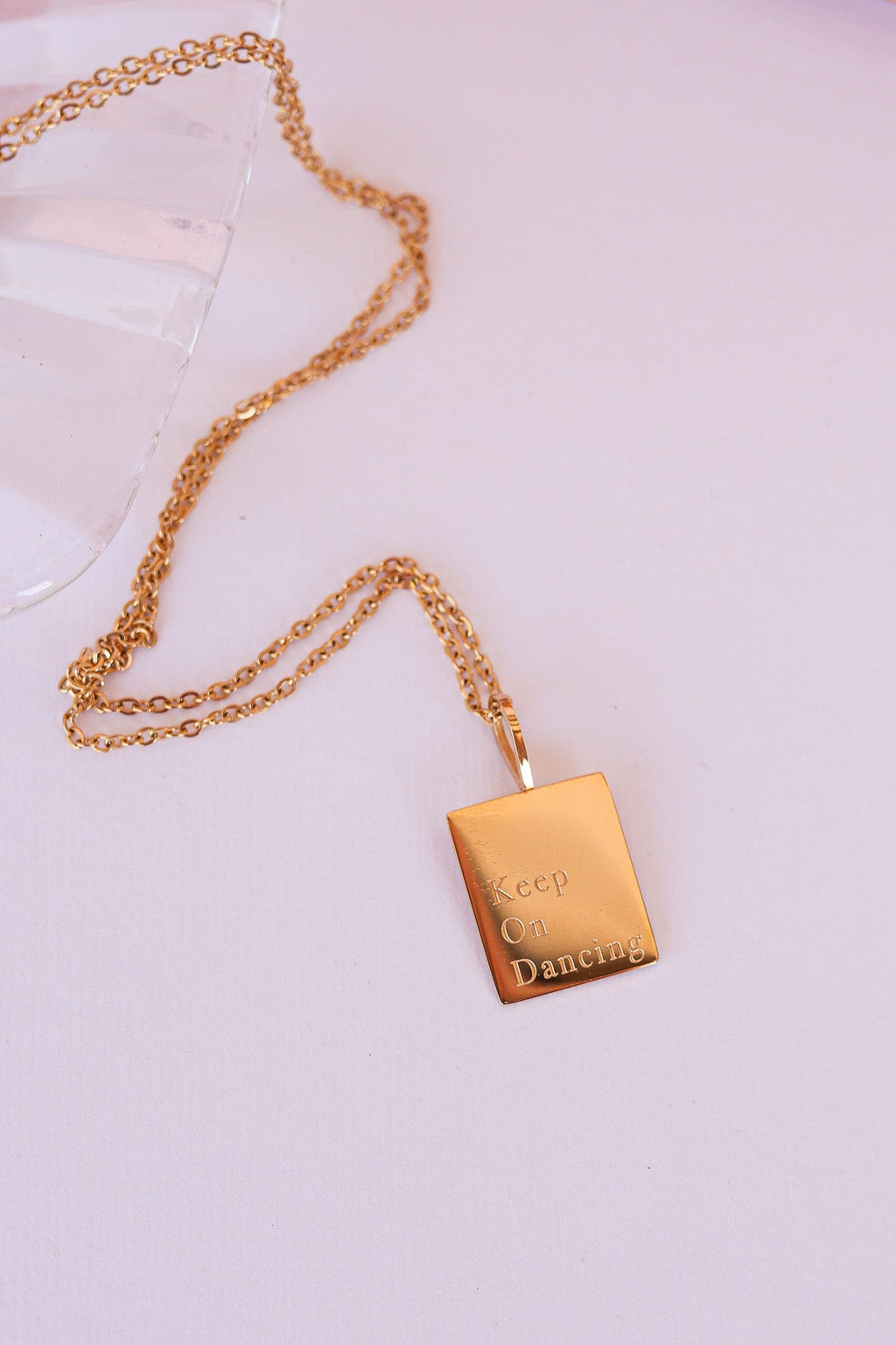 "Keep On Dancing" Necklace