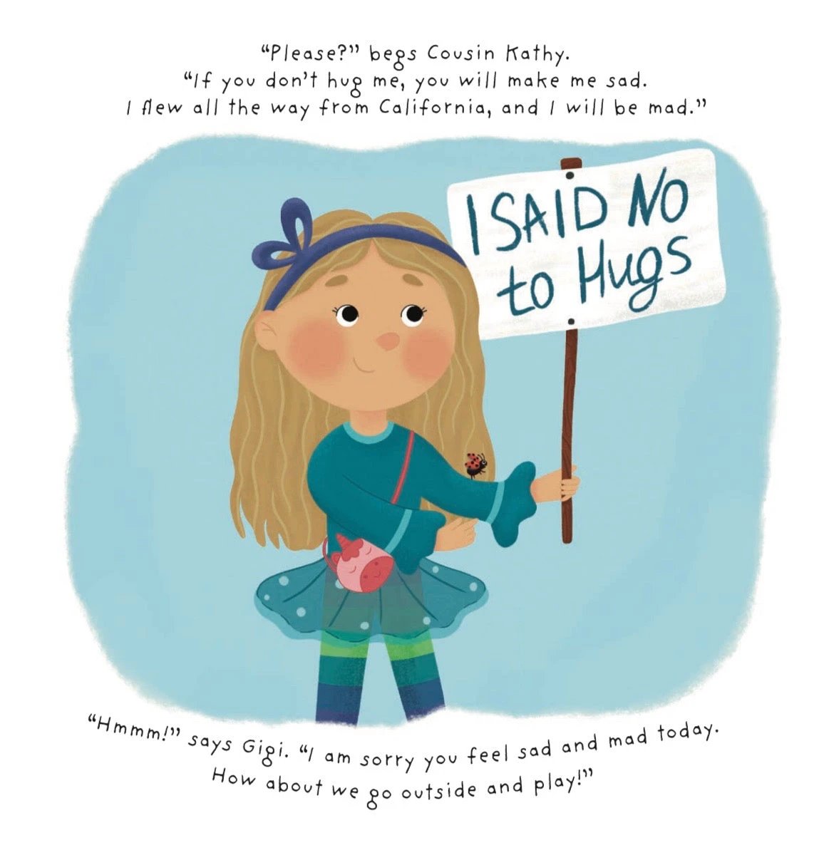 I Said No To Hugs Book by Kind Cotton