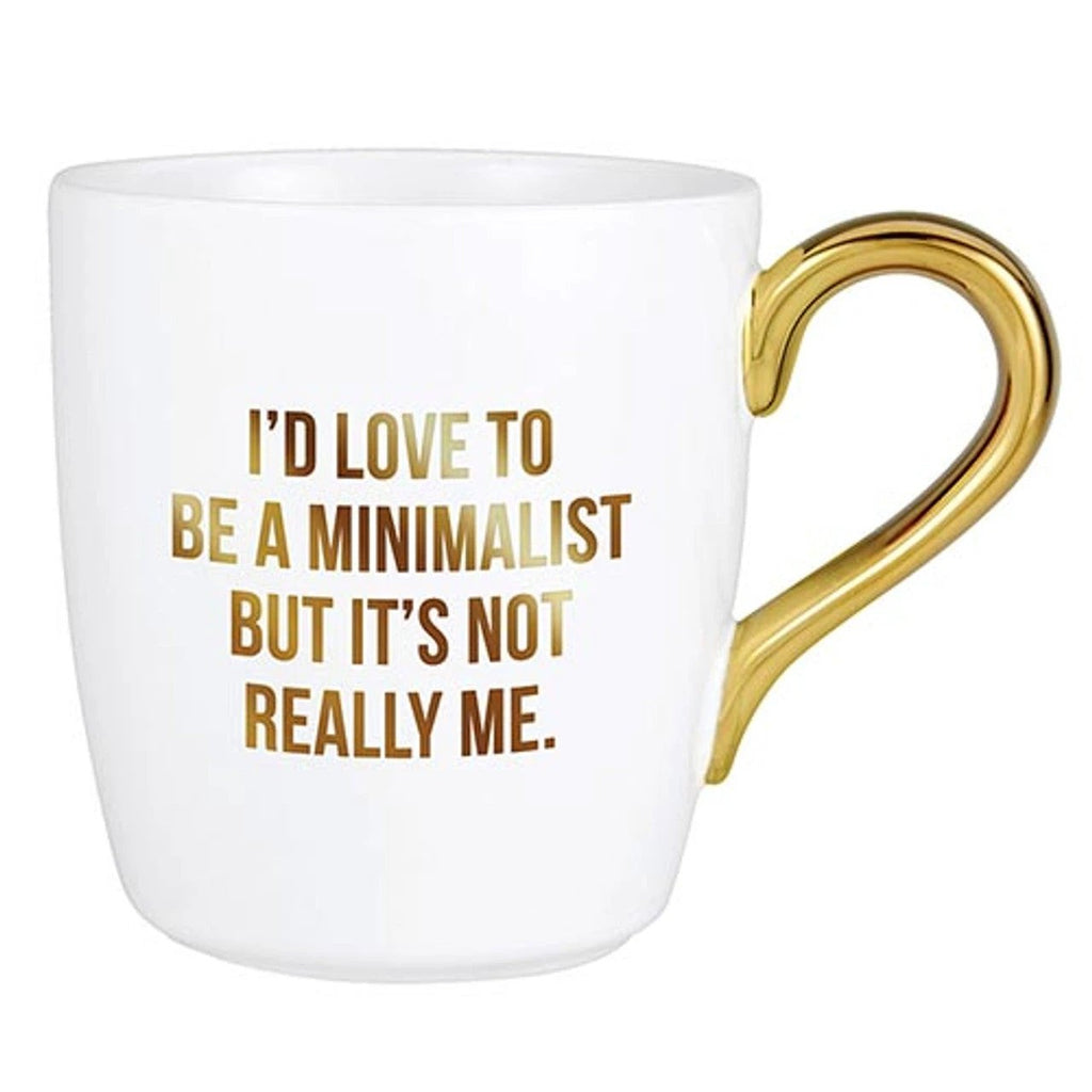 I'd Love To Be A Minimalist Gold Handle Mug | Stoneware Coffee Tea Cup | 16oz by The Bullish Store