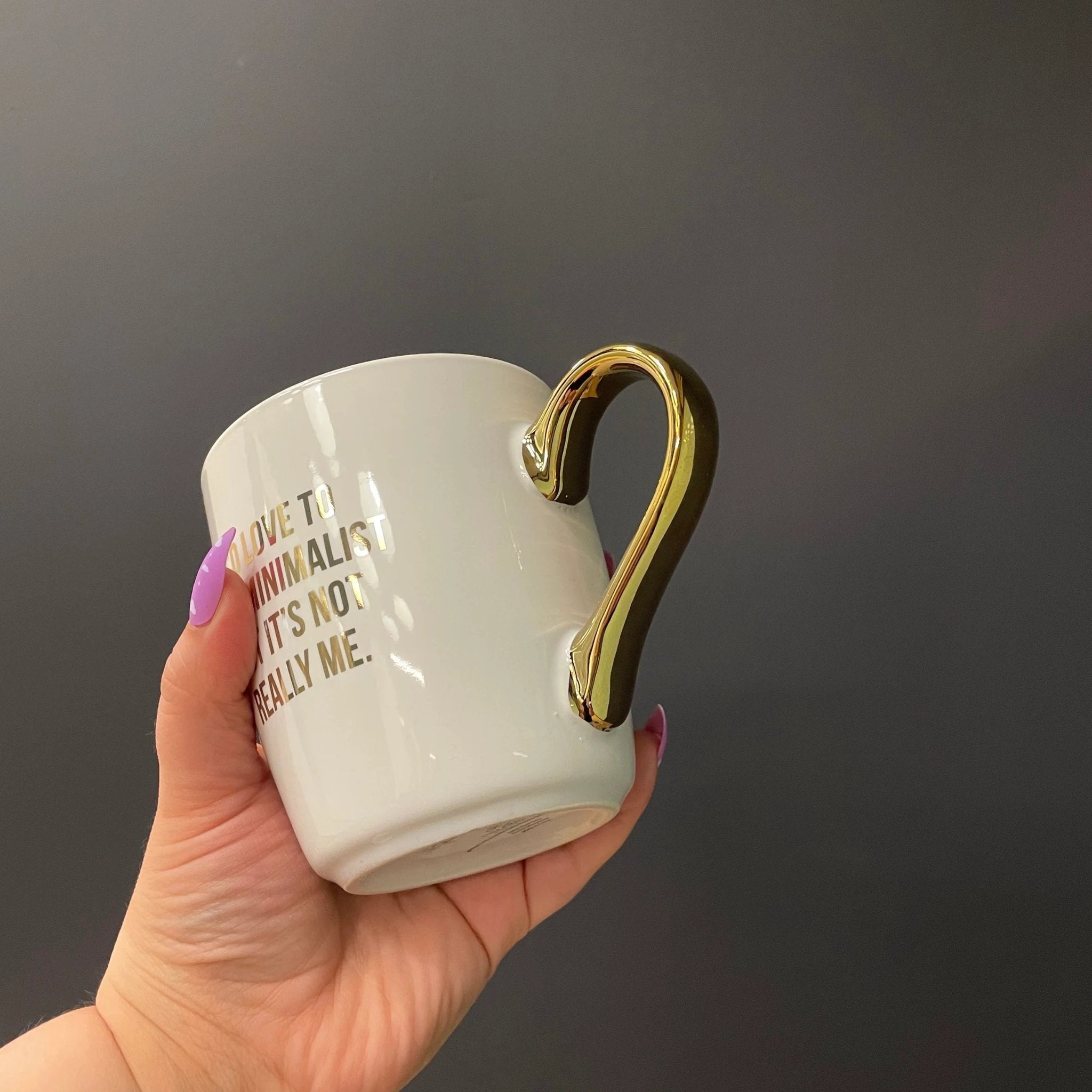 I'd Love To Be A Minimalist Gold Handle Mug | Stoneware Coffee Tea Cup | 16oz by The Bullish Store