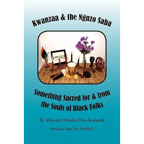 Kwanzaa & the Nguzo Saba - Paperback
