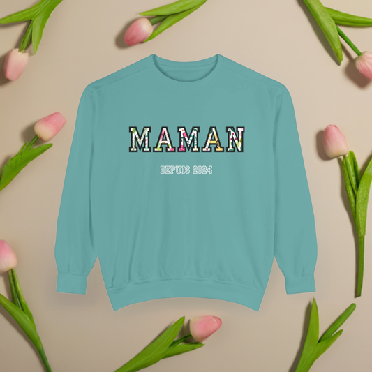 Maman Depuis custom sweatshirt