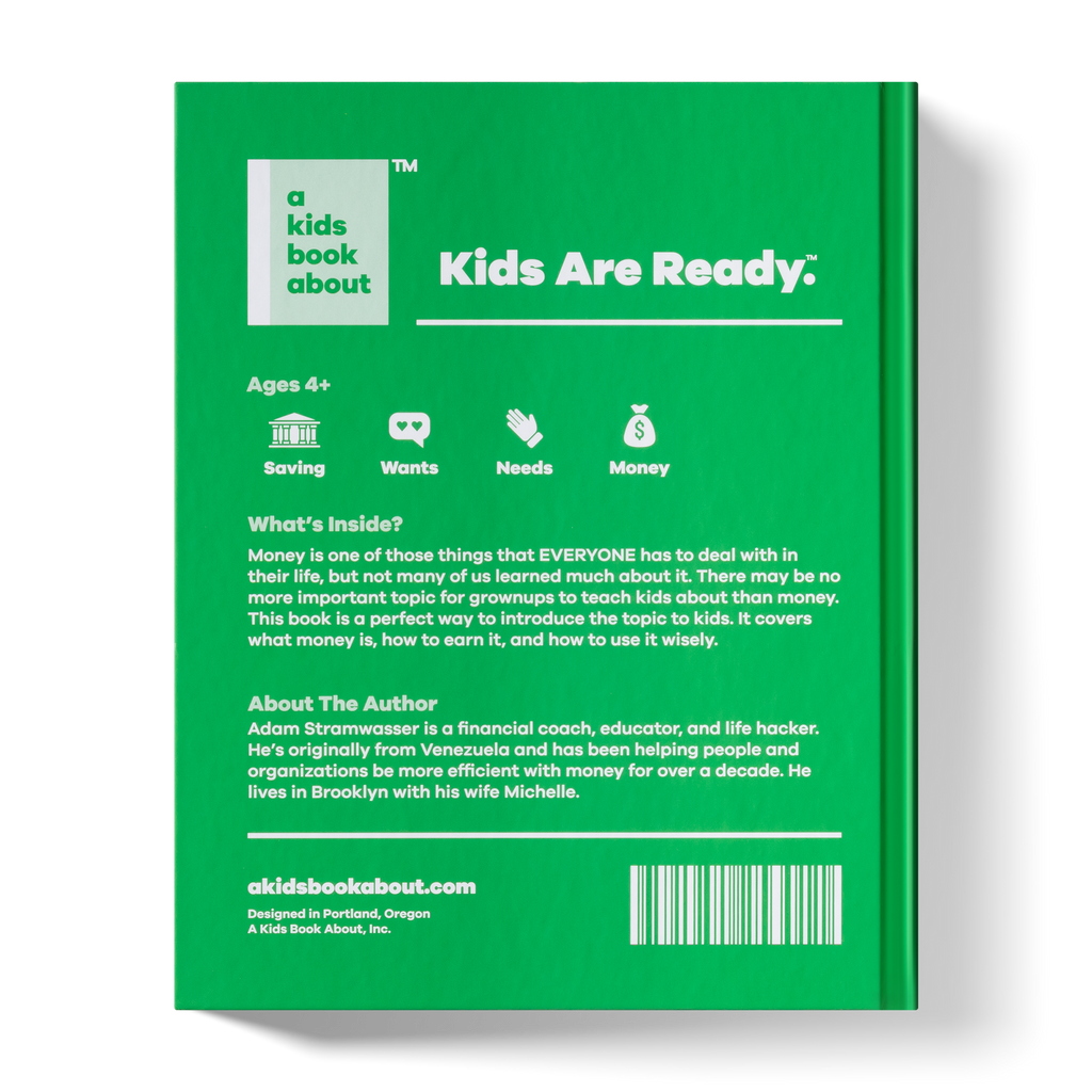 A Kids Book About Money by A Kids Co.