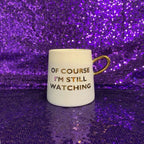 Of Course I'm Still Watching Netflix Themed Funny Tapered Mug | 11 oz | White and Blue Watercolor by The Bullish Store