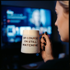 Of Course I'm Still Watching Netflix Themed Funny Tapered Mug | 11 oz | White and Blue Watercolor by The Bullish Store