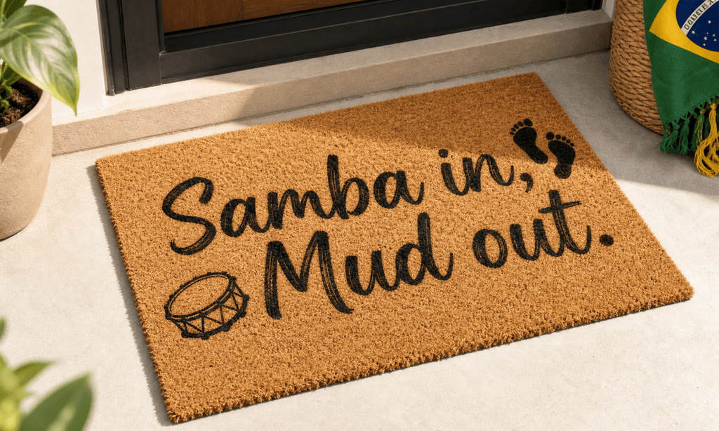 Samba in, Mud out