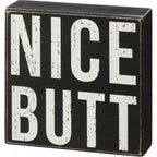 Nice Butt Box Sign | Wood | Funny Sign for Bathroom