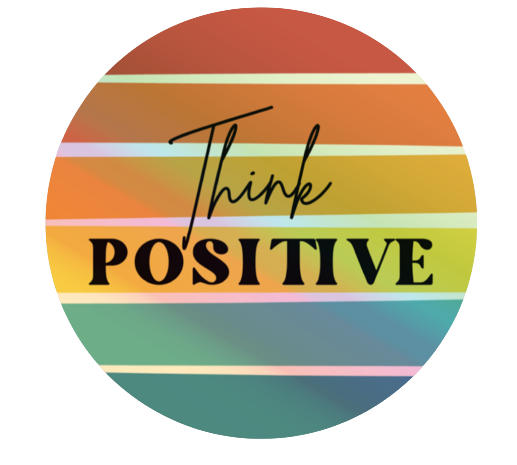 Think Positive Sticker