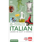 15-Minute Italian: Learn in Just 12 Weeks - Paperback