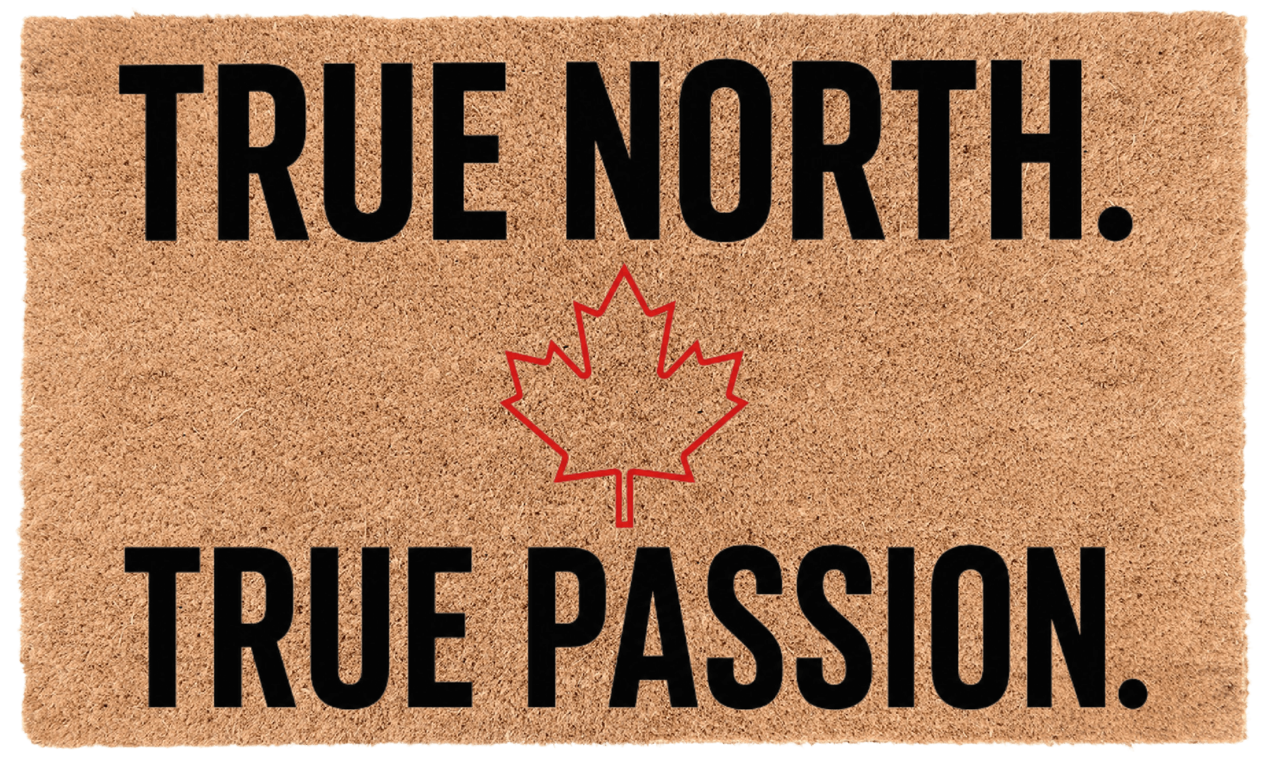 True North. True Passion