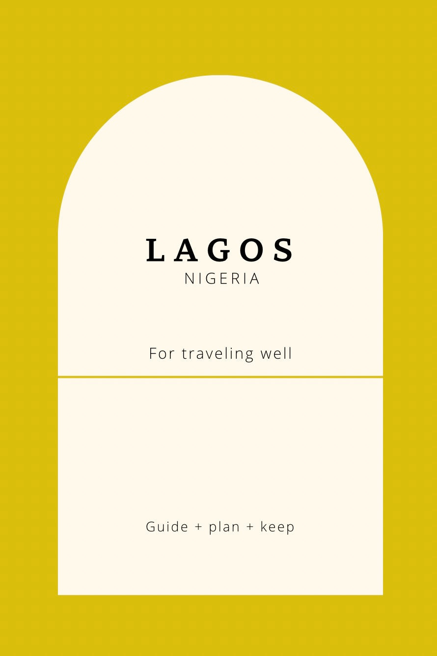 Lagos Travel Essential: A Planner for Your Next Nigeria Trip