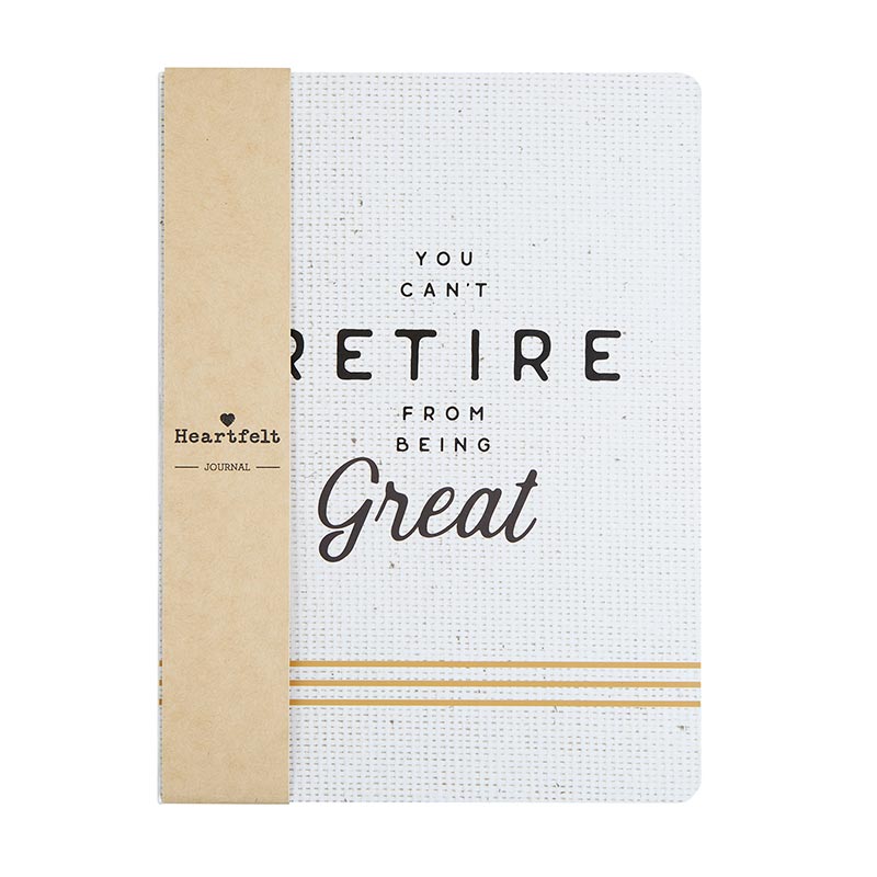 You Can't Retire From Being Great Coptic Bound Journal Notebook