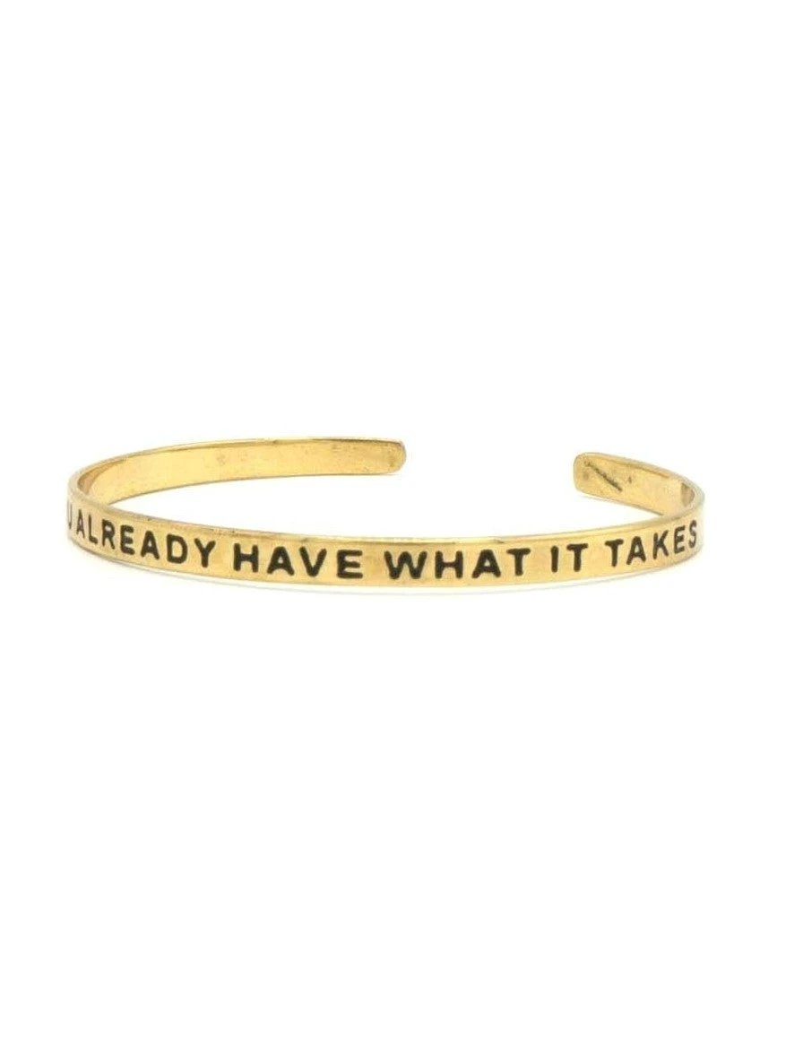 Have What It Takes Quote Cuff by Fair Anita