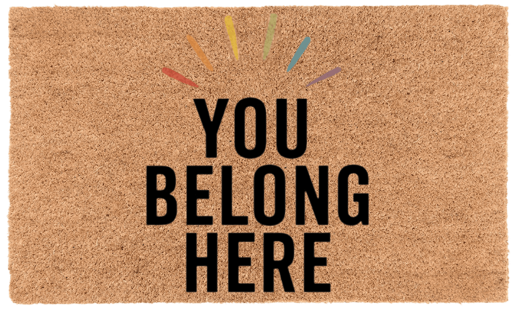 You Belong Here