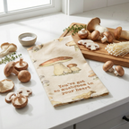 You've Got So Mushroom In Your Heart Funny Dish Cloth Towel | Cotton and Linen | Embroidered Text | 18" x 28"