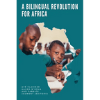 A Bilingual Revolution for Africa - Paperback Books La Vie Bien A Bilingual Revolution for Africa - Paperback