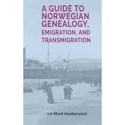 A Guide to Norwegian Genealogy, Emigration, and Transmigration - Hardcover Books La Vie Bien A Guide to Norwegian Genealogy, Emigration, and Transmigration - Hardcover