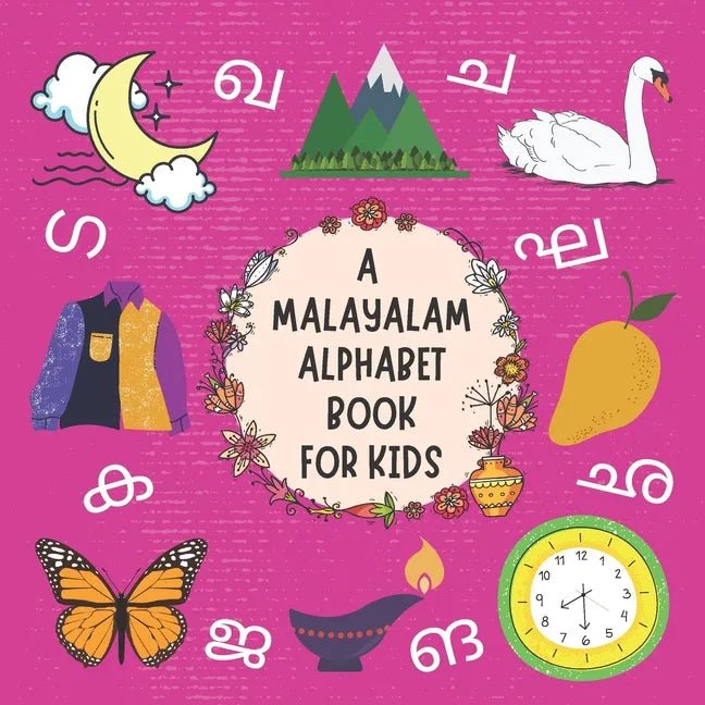 A Malayalam Alphabet Book For Kids: My First Picture Language Learning Gift Book For Bilingual Toddlers, Babies & Children Age 1 - 3: Pronunciation Gu - Paperback Books La Vie Bien A Malayalam Alphabet Book For Kids: My First Picture Language Learning Gift Book For Bilingual Toddlers, Babies & Children Age 1 - 3: Pronunciation Gu - Paperback