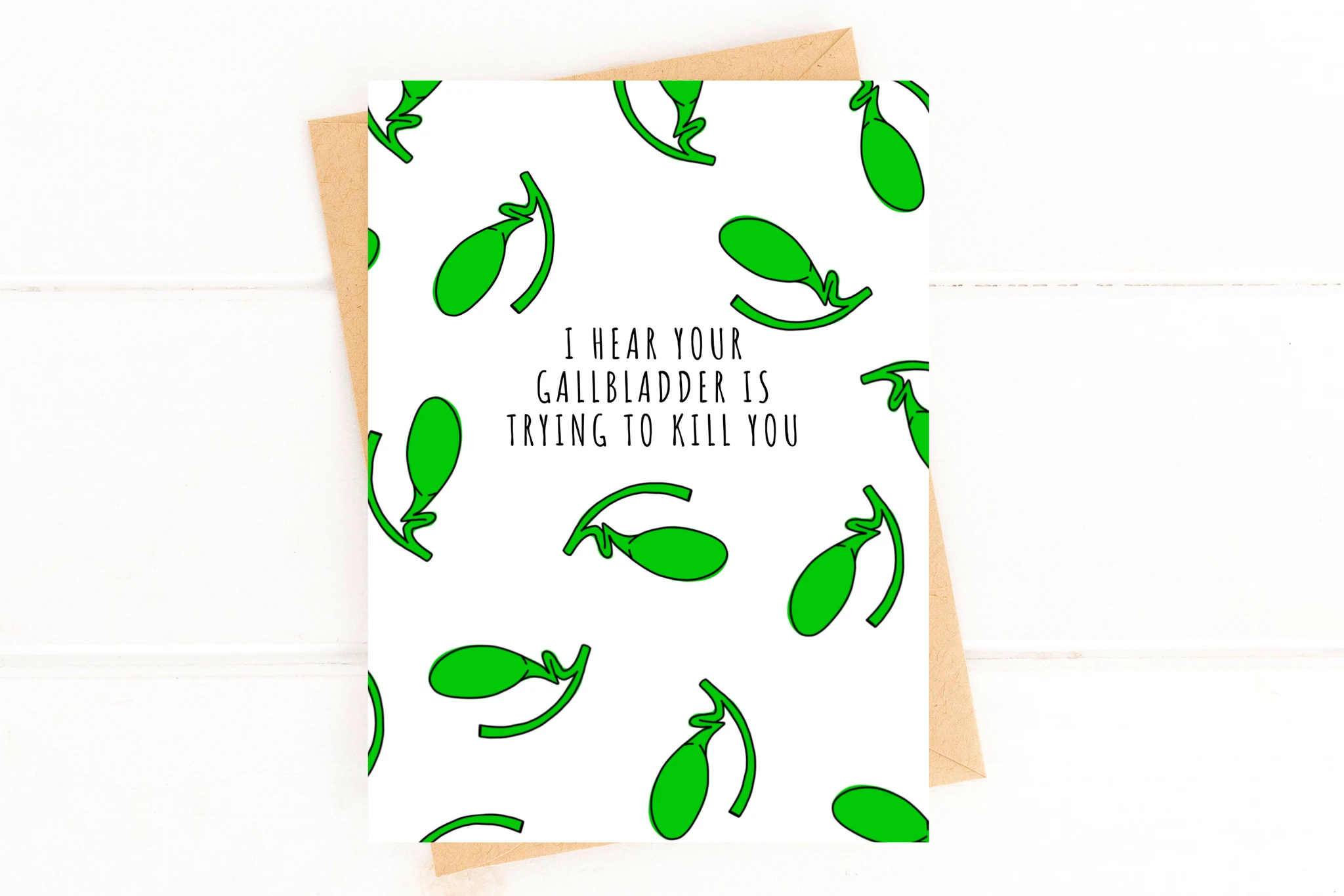 I Hear Your Gallbladder is Trying To Kill You Funny Cancer Get Well Card by Five Dot Post