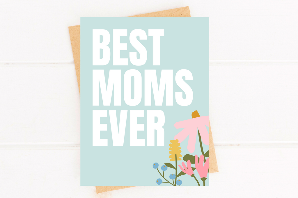 Mother's Day Card - LGBTQ Two Moms Greeting Card