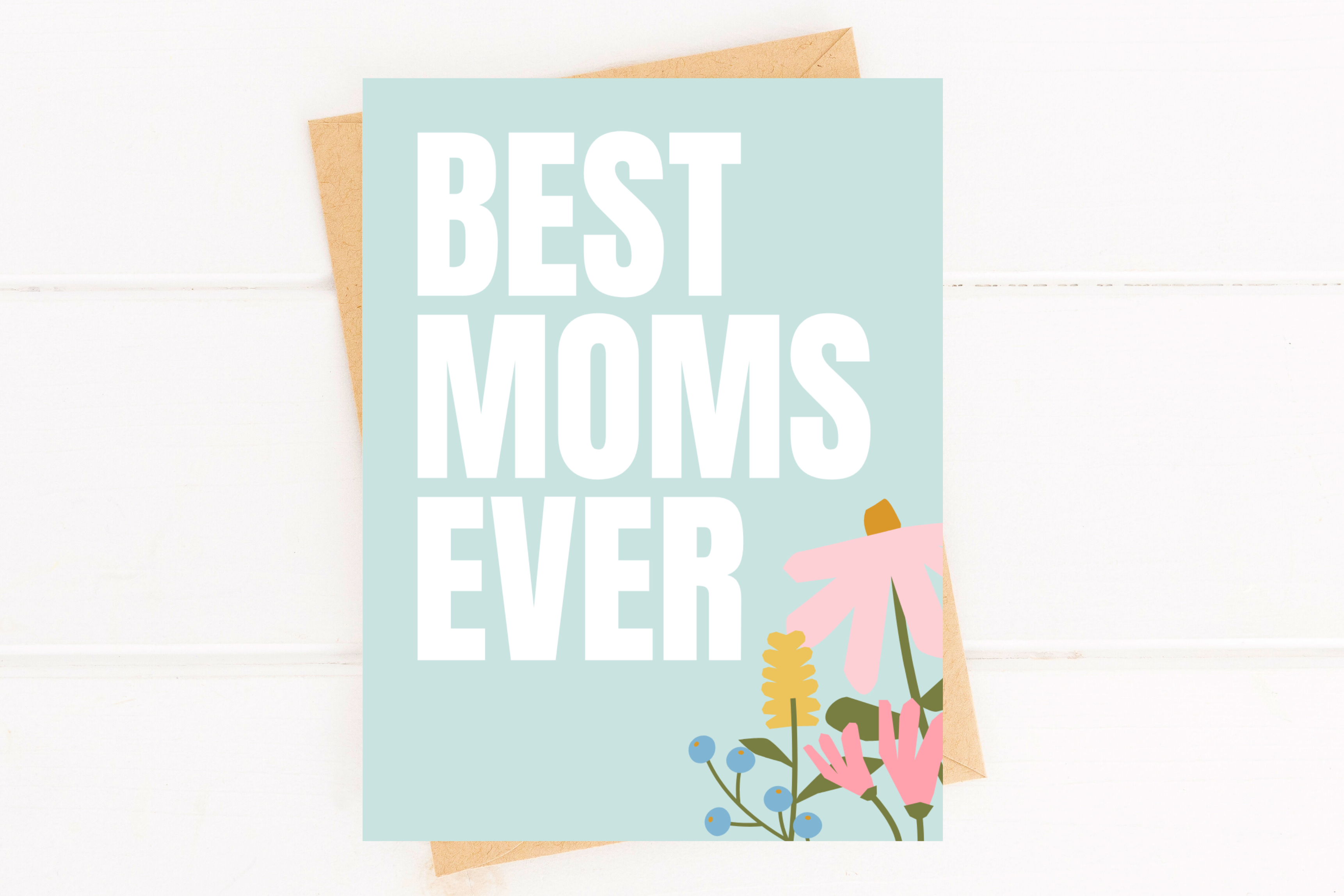 Mother's Day Card - LGBTQ Two Moms Greeting Card