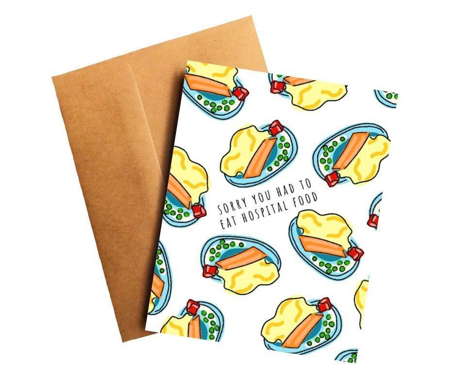 Sorry You Had to Eat Hospital Food Funny Get Well Card