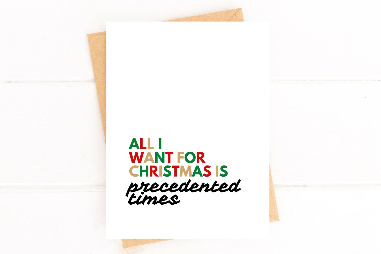Precedented Times Holidays Card, 2022 Christmas Card, 2022 Holiday Card