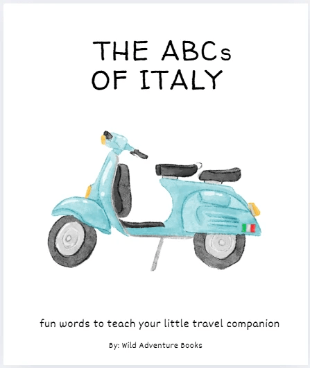 ABC's of Italy by Wild Adventure Books