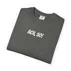 Ach, so! German saying T-Shirt, Minimalist Unisex Retro Phrase Tee T-Shirt La Vie Bien Ach, so! German saying T-Shirt, Minimalist Unisex Retro Phrase Tee