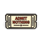 Admit Nothing Ticket Enamel Pin Enamel Pin La Vie Bien Admit Nothing Ticket Enamel Pin