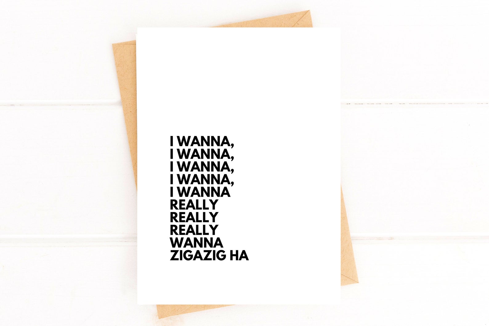 I Wanna Zigazig Ha Spice Girls Valentine’s Card – Cute Anniversary Card