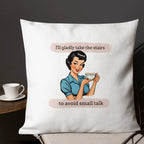 I'll gladly take the stairs to avoid small talk Premium Pillow for introverts by La Vie Bien