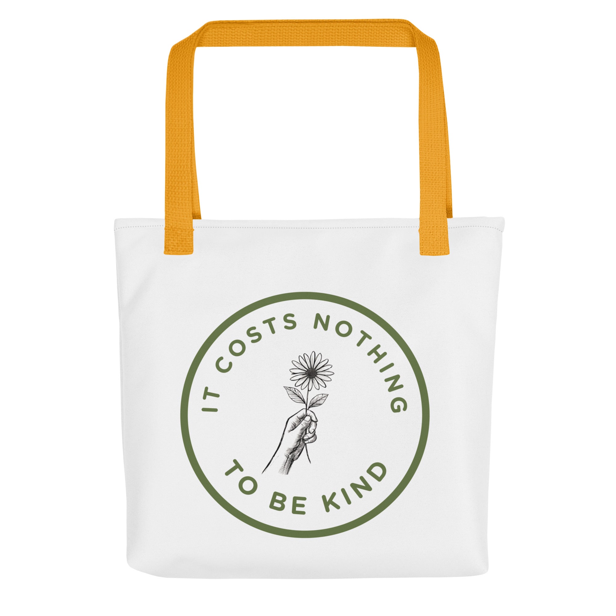 It costs nothing to be kind tote bag