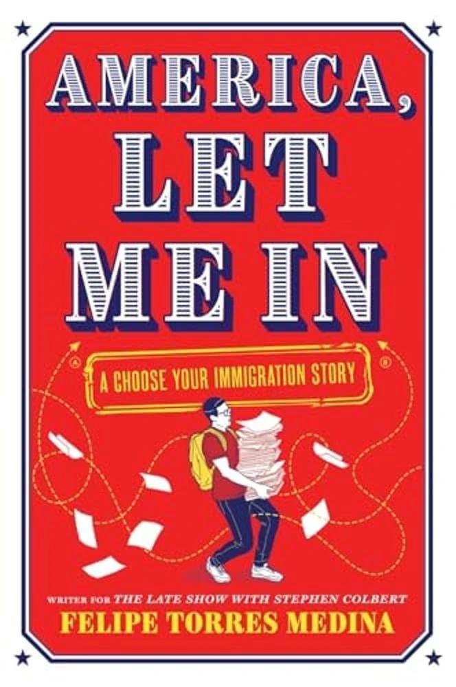 America, Let Me In: A Choose Your Immigration Story by Tia Chucha's Centro Cultural & Bookstore