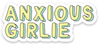 Anxious Girlie Funny Laptop Vinyl Sticker by Five Dot Post